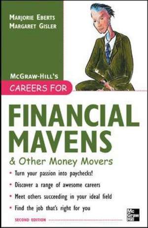 Careers for Financial Mavens & Other Money Movers de Marjorie Eberts