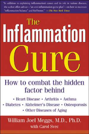 The Inflammation Cure de William Meggs