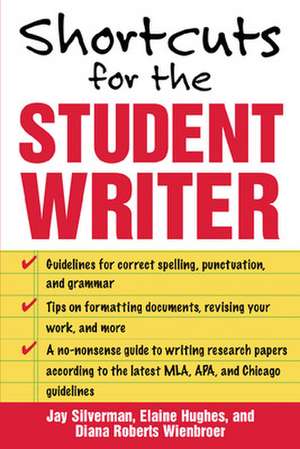 Shortcuts for the Student Writer de Jay Silverman