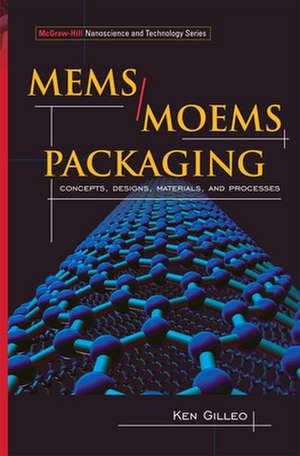 MEMS/MOEM Packaging de Ken Gilleo