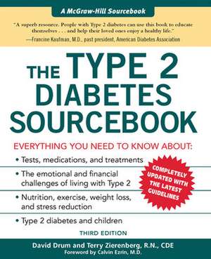 The Type 2 Diabetes Sourcebook de David Drum