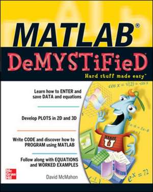 MATLAB Demystified de David McMahon