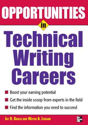 Opportunities in Technical Writing Careers de Jay Reid Gould