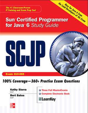 SCJP Sun Certified Programmer for Java 6 Study Guide de Kathy Sierra