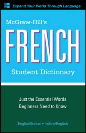 McGraw-Hill's French Student Dictionary de Jacqueline Winders