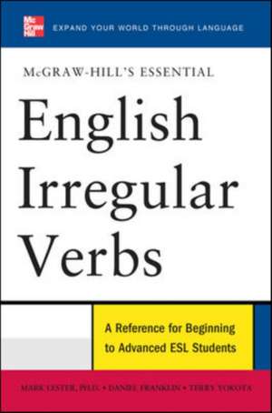 McGraw-Hill's Essential English Irregular Verbs de Mark Lester