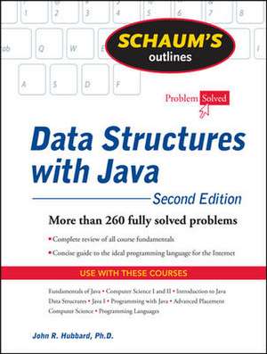 Schaum's Outline of Data Structures with Java, 2ed de John Hubbard