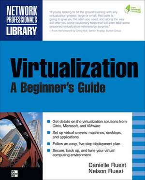 Virtualization, A Beginner's Guide de Nelson Ruest