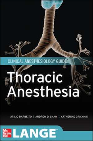 Thoracic Anesthesia de Atilio Barbeito