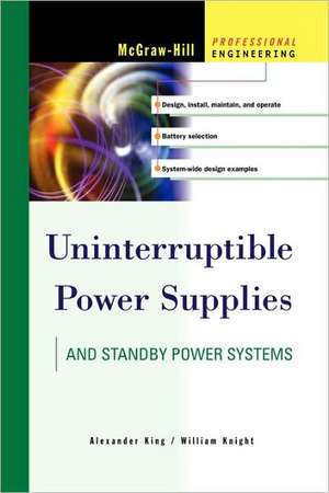 Uninterruptible Power Supplies de Alexander King