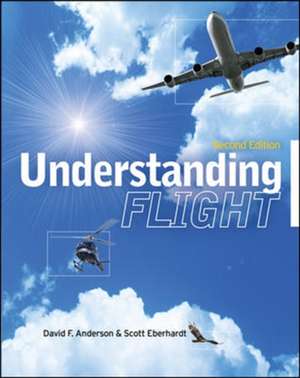 Understanding Flight, Second Edition de David Anderson