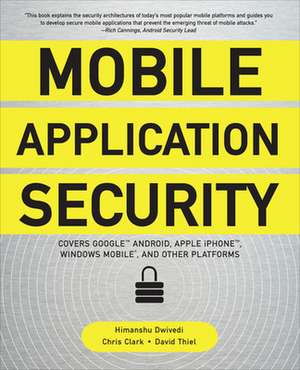 Mobile Application Security de Himanshu Dwivedi