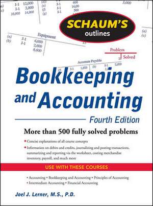 Schaum's Outline of Bookkeeping and Accounting, Fourth Edition de Joel Lerner