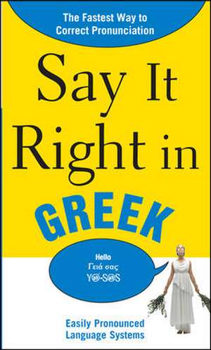 Say It Right in Greek de NA EPLS