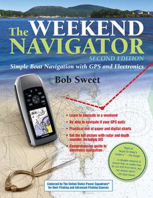 The Weekend Navigator, 2nd Edition de Robert Sweet