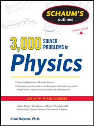 Schaum's 3,000 Solved Problems in Physics de Alvin Halpern