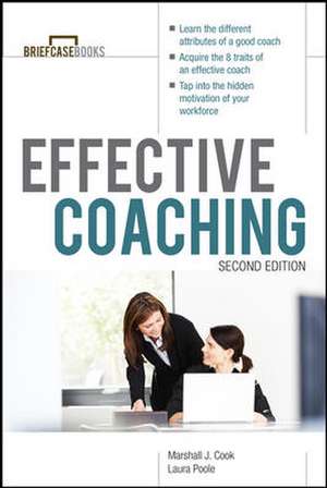 Manager's Guide to Effective Coaching, Second Edition de Marshall Cook