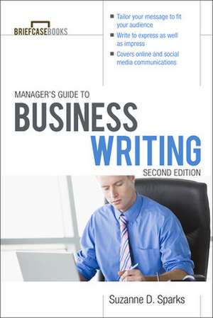 Manager's Guide To Business Writing 2/E de Suzanne Sparks FitzGerald