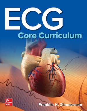 ECG Core Curriculum de Franklin Zimmerman