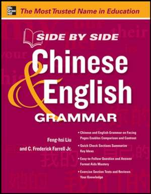 Side by Side Chinese and English Grammar de Feng-hsi Liu