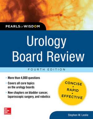 Urology Board Review Pearls of Wisdom, Fourth Edition de Stephen Leslie