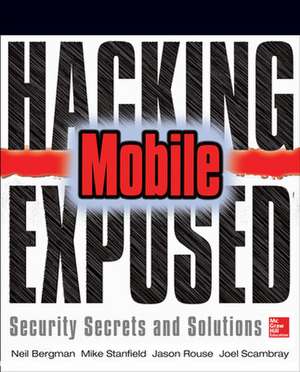 Hacking Exposed Mobile de Neil Bergman