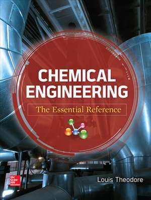 Chemical Engineering de Louis Theodore