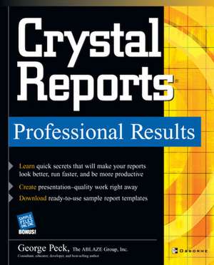 Crystal Reports Professional Results de George Peck