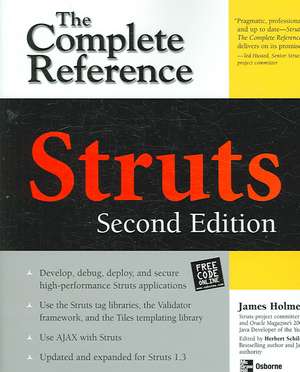 Struts: The Complete Reference, 2nd Edition de James Holmes