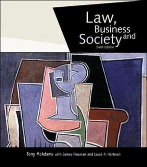 Law, Business, and Society de Tony Mcadams