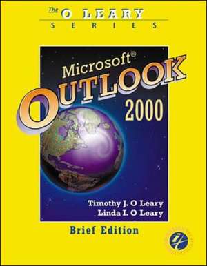 O'Leary Series: Outlook 2000 Brief de Timothy J. O'Leary