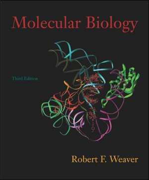 Molecular Biology de Robert Franklin Weaver