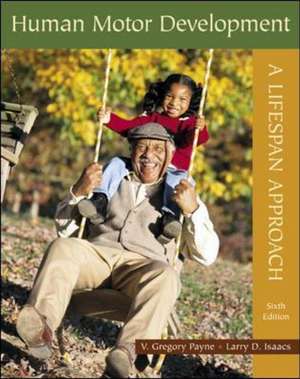 Human Motor Development de Larry D Isaacs