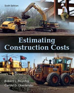 Estimating Construction Costs de Robert Peurifoy