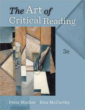 The Art of Critical Reading de Peter McCarthy Mather