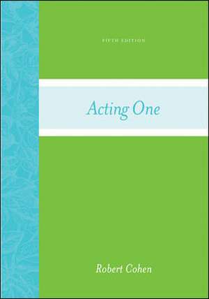 Acting One de Robert Cohen