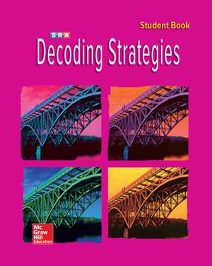 Corrective Reading Decoding Level B2, Student Book de N/A McGraw Hill