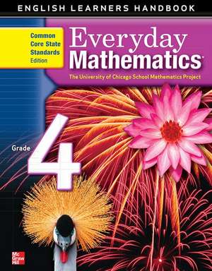 Everyday Mathematics, Grade 4, English Learner's Handbook de Max Bell