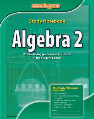 Algebra 2, Study Notebook: A History of the United States, Student Suite, 1-Year Subscription de McGraw-Hill Education