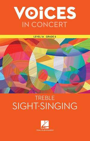 Hal Leonard Voices in Concert, Level 1a Treble Sight-Singing Book, Grade 6