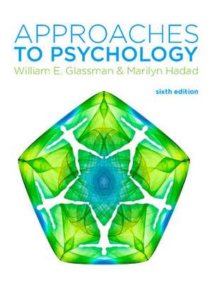 Approaches to Psychology de William Glassman