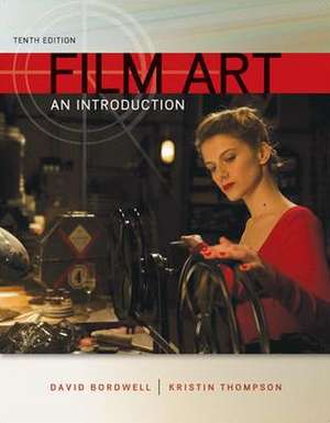 Film Art with Connect Access Card: An Introduction de David Bordwell