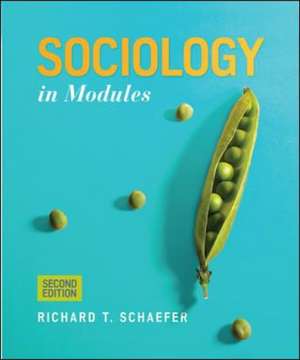 Sociology in Modules de Richard T. Schaefer