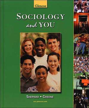 Sociology and You: Principles and Practices Texas Student Edition 2003 de McGraw-Hill Education