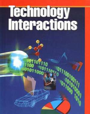 Technology Interactions: Agriculture and Natural Resources /Architecture and Construction de McGraw-Hill Education