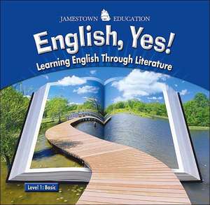 English, Yes! Level 1: Learning English Through Literature de McGraw-Hill Education