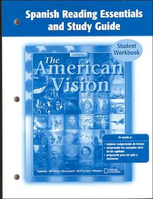 American Vision, Spanish Reading Essentials and Study Guide, Student Edition: Reconstruction to the Present de McGraw-Hill Education