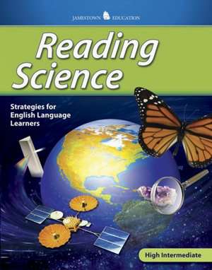 Reading Science High Intermediate: Strategies for English Language Learners de Glencoe McGraw-Hill