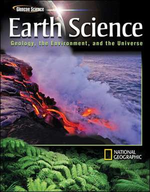 Earth Science: Geology, the Environment, and the Universe de McGraw-Hill Education