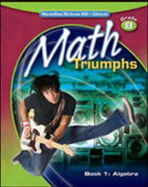 Math Triumphs, Grade 8, Studentworks Plus DVD: Contemporary Mathematics in Context, Courses 1-3, Studentworks DVD de McGraw-Hill Education